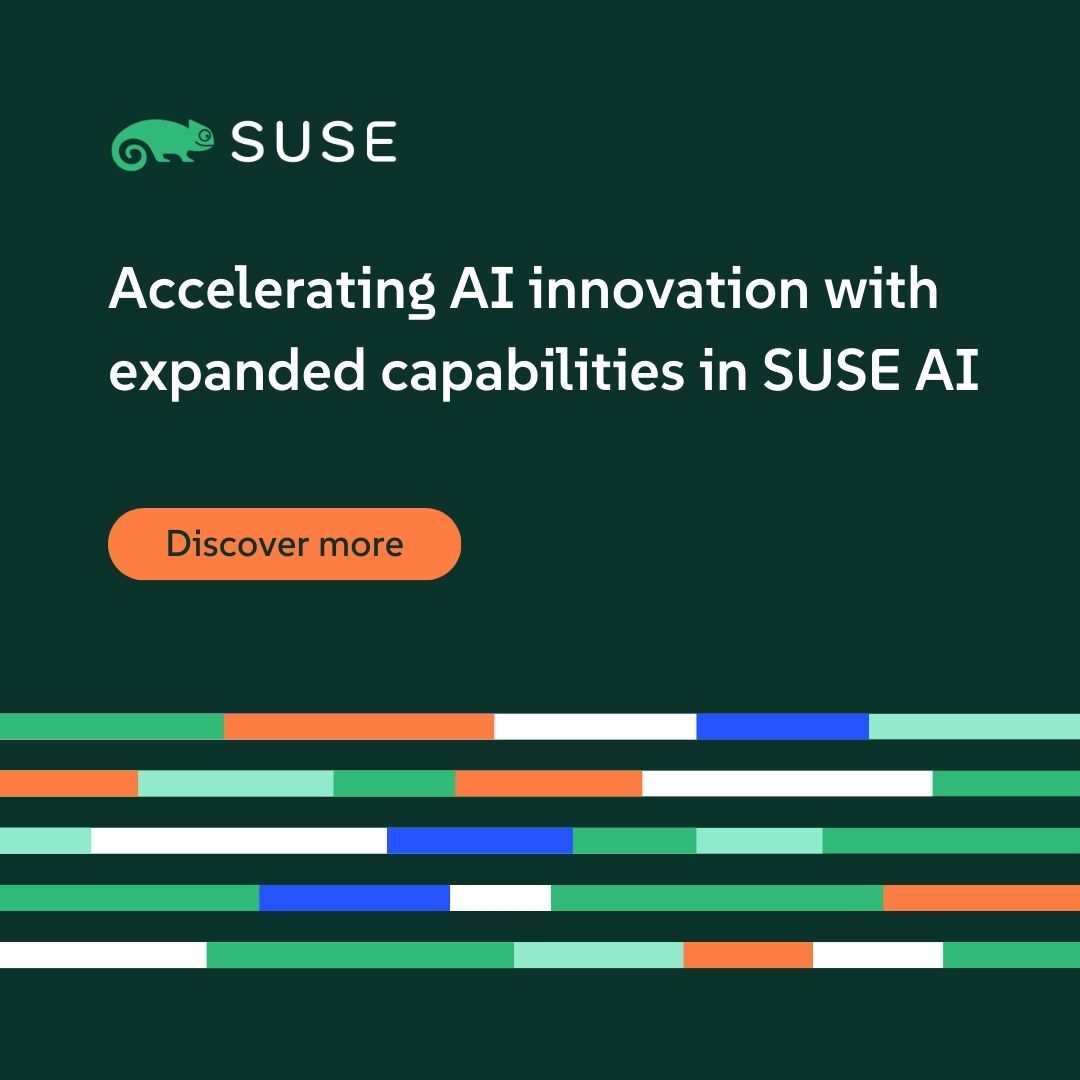 SUSE Empowers Enterprise Innovation with Expanded Capabilities in SUSE AI